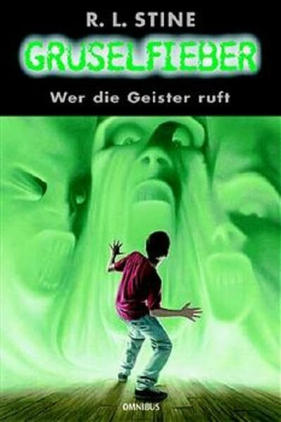 Gruselfieber, Bd.7, Wer die Geister ruft