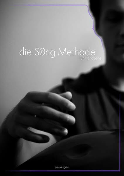 die Song Methode für Handpans: von Louis L.