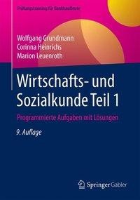 Wirtschafts- und Sozialkunde Teil 1