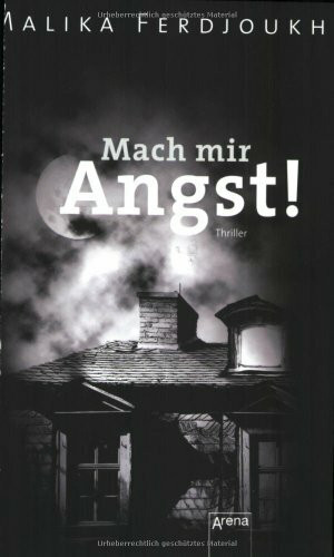 Mach mir Angst!: Thriller (Schwarze Reihe)