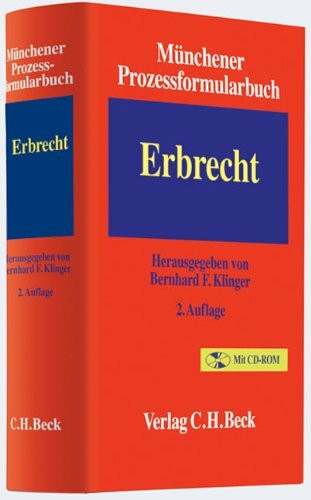 Münchener Prozessformularbuch Bd. 4: Erbrecht