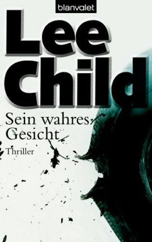 Sein wahres Gesicht: Thriller