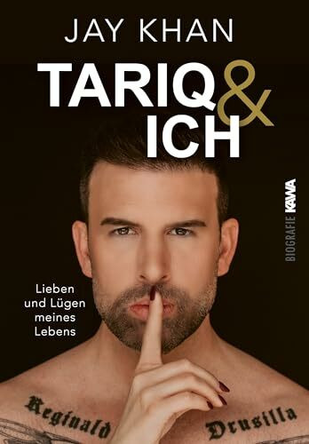 Tariq und ich: Lieben und Lügen meines Lebens
