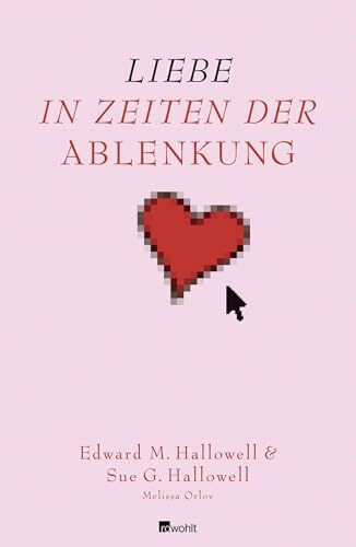 Liebe in Zeiten der Ablenkung