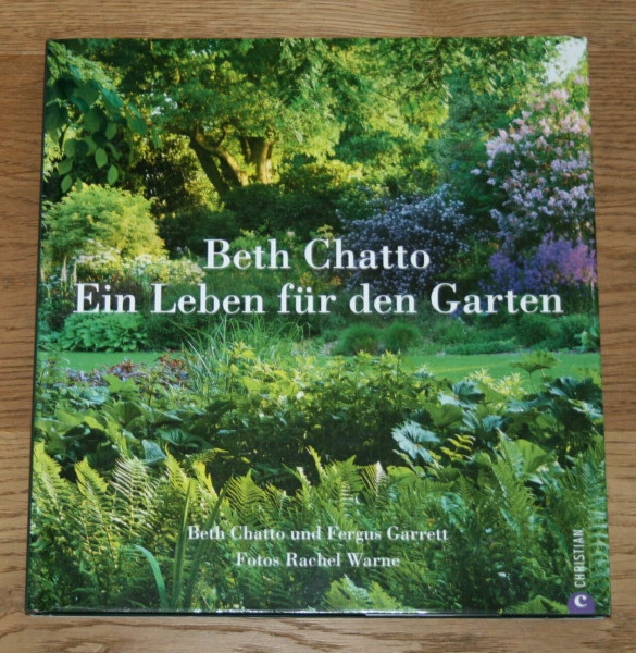 Beth Chatto - Ein Leben für den Garten