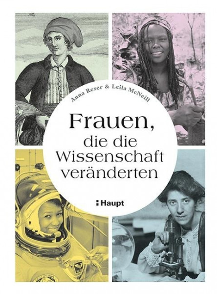 Frauen, die die Wissenschaft veränderten