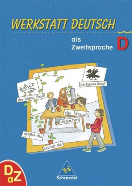 Werkstatt Deutsch als Zweitsprache. Arbeitsheft D