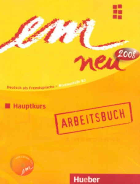 em neu 2008 Hauptkurs: Deutsch als Fremdsprache / Arbeitsbuch mit Audio-CD