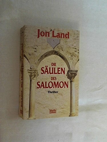 Die Säulen des Salomon (Allgemeine Reihe. Bastei Lübbe Taschenbücher)