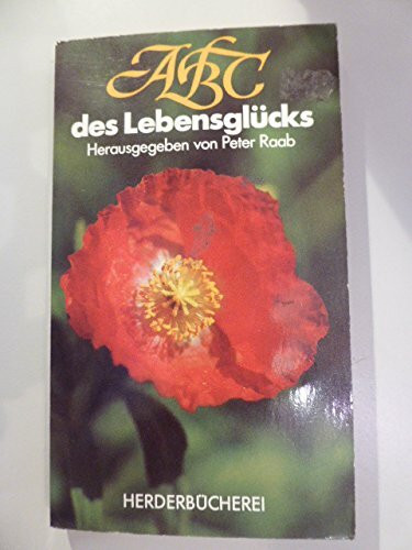 ABC des Lebensglücks.