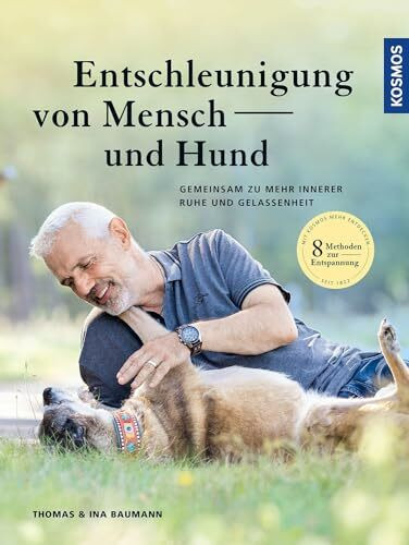 Entschleunigung von Mensch und Hund: Gemeinsam zu mehr innerer Ruhe und Gelassenheit