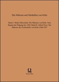 Die Münzen und Medaillen von Köln