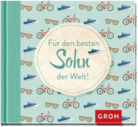 Für den besten Sohn der Welt