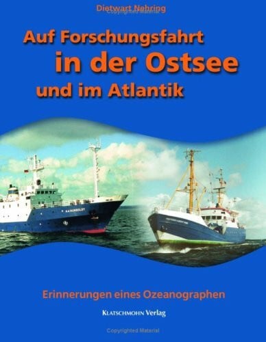 Auf Forschungsfahrt in der Ostsee und im Atlantik