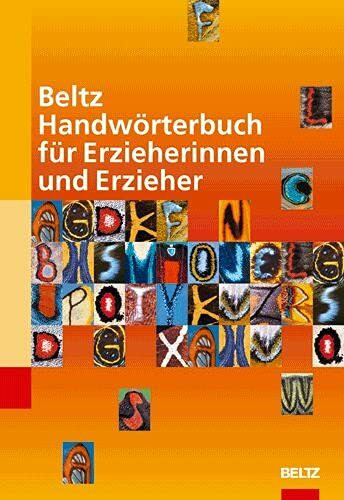 Beltz Handwörterbuch für Erzieherinnen und Erzieher