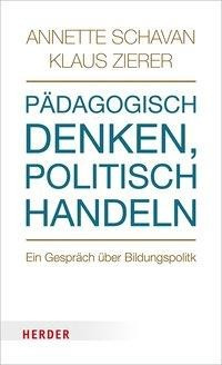 Pädagogisch denken - politisch handeln