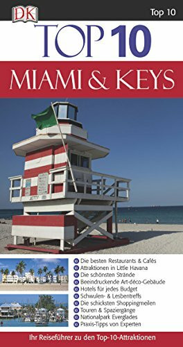 Top 10 Reiseführer Miami & Keys: mit Extrakarte