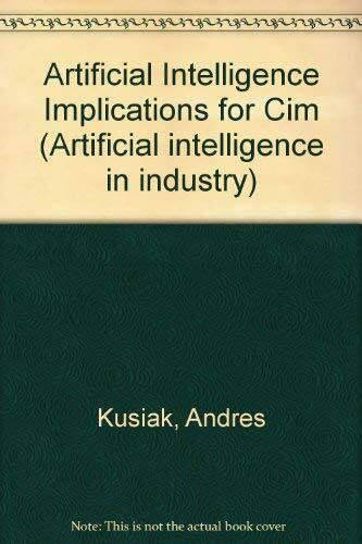 Artificial Intelligence Implications for Cim