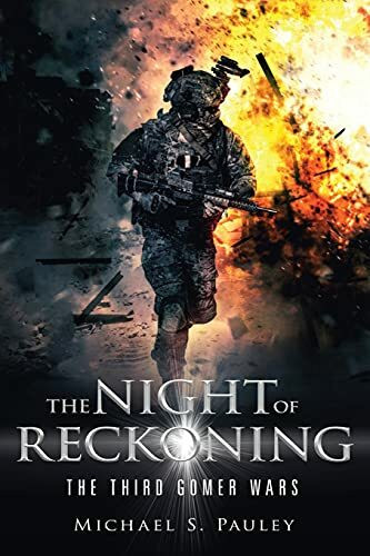 The Night of Reckoning: The Third Gomers War