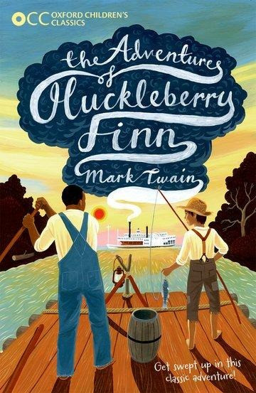 Oxford Children's Classics: The Adventures of Huckleberry Finn