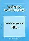 Faust I/II (Königs Erläuterungen)