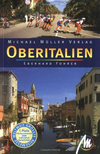 Oberitalien: Reisehandbuch mit vielen praktischen Tipps