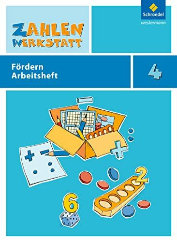 Zahlenwerktstatt: Zahlenwerkstatt: Fördern: Arbeitsheft 4 (Zahlenwerkstatt: Materialsammlung Fördern)