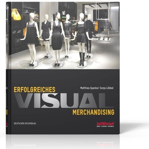 Erfolgreiches Visual Merchandising