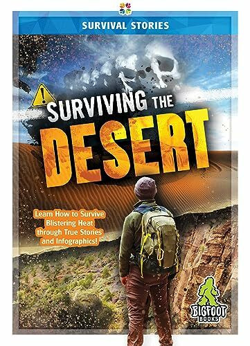 Surviving the Desert (Survival Stories)
