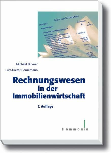 Rechnungswesen in der Immobilienwirtschaft (Haufe Fachbuch)