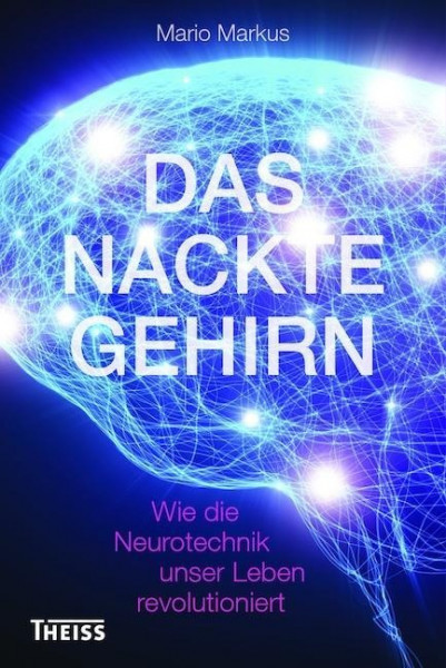 Das nackte Gehirn