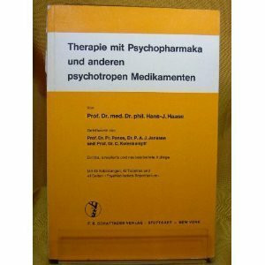 Therapie mit Psychopharmaka und anderen psychotropen Medikamenten