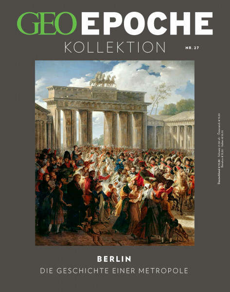 GEO Epoche KOLLEKTION / GEO Epoche KOLLEKTION 27/2022 - Berlin: Das Beste aus GEO EPOCHE