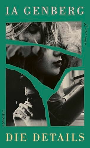 Die Details: Roman | Nominiert für den International Booker Prize 2024 Die Details: Roman | Nominiert für den International Booker Prize 2024