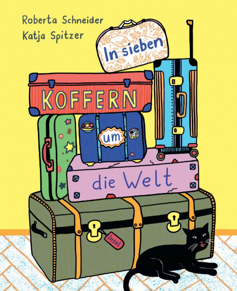In sieben Koffern um die Welt: Mit vielen farbenfrohen Wimmelbildern und Geschichten zum Miträtseln und Weiterspinnen | Bilderbuch für Kinder ab 5 Jahre