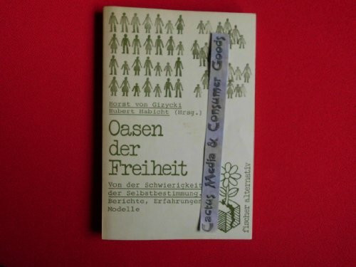 Oasen der Freiheit