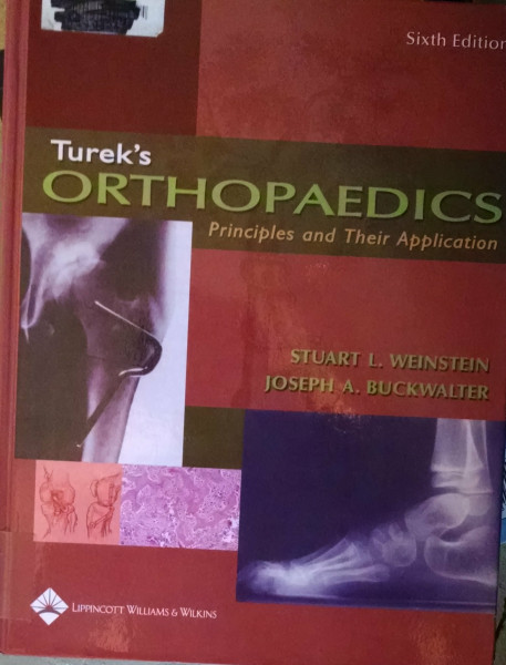 Turek's Orthopaedics: Principles and Their Application