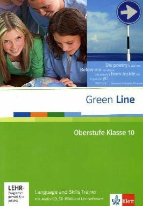 Green Line Oberstufe: Language and Skills Trainer Klasse 10 mit Audio-CD und Lernsoftware