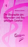 Die Biographie des Menschen und ihre geistigen Gesetze