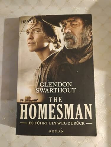 The Homesman - Es führt ein Weg zurück: Roman
