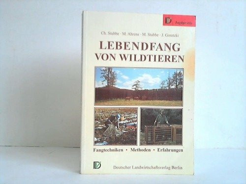 Lebendfang von Wildtieren