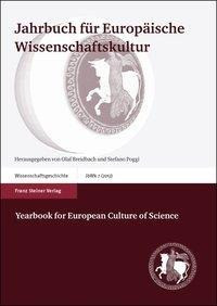 Jahrbuch für Europäische Wissenschaftskultur 7 (2012) / Yearbook for European Culture of Science 7 (