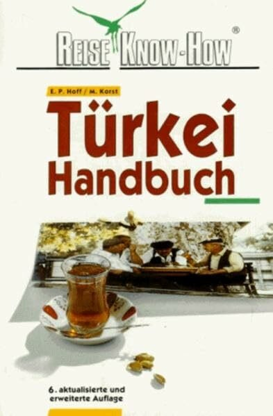 Türkei-Handbuch (Reise Know How)