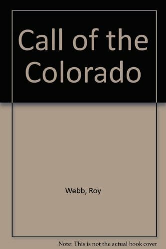 Call of the Colorado