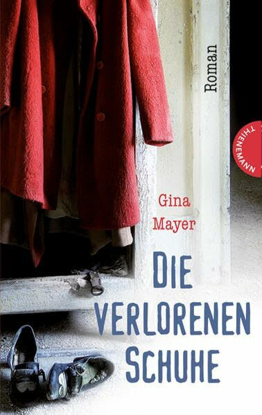 Die verlorenen Schuhe: Roman