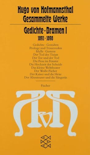 Gedichte. Dramen I: (1891-1898) (Hugo von Hofmannsthal, Gesammelte Werke in zehn Einzelbänden (Taschenbuchausgabe))
