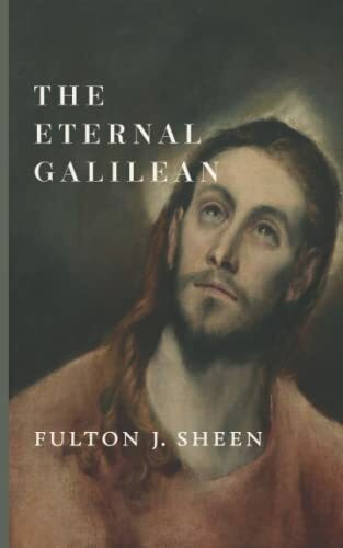 The Eternal Galilean