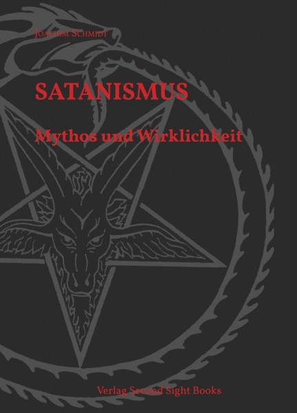 Satanismus Mythos und Wirklichkeit