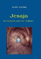 Jesaja - der Evangelist unter den Propheten