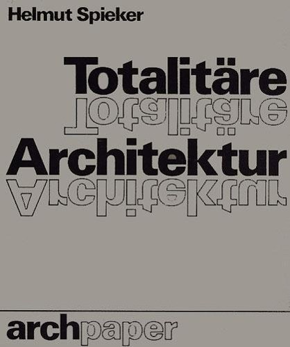 Totalitäre Architektur